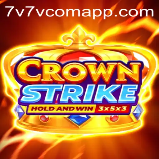 Exploring the Dynamic World of CrownStrike and 7V7V.com