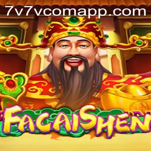 Exploring the Enchanting World of FaCaiShen: An Intriguing Adventure with 7V7V.com